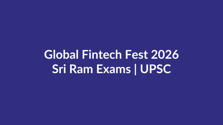 Global Fintech Fest 2026 Agentic AI Tokenisation Quantum UPSC current affairs Sri Ram Exams
